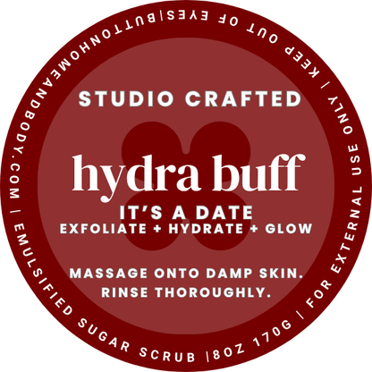 "It's a Date Hydra Buff Sugar Scrub — gourmand vanilla maple sugar scrub by Button Home & Body"