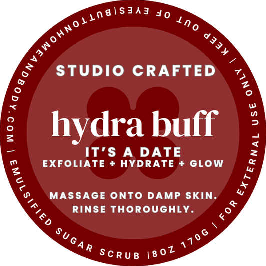 "It's a Date Hydra Buff Sugar Scrub — gourmand vanilla maple sugar scrub by Button Home & Body"
