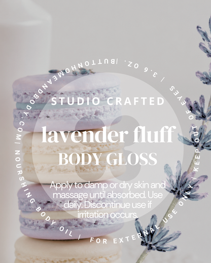 Lavender Fluff Body Gloss | Luxurious Hydrating Oil for a Cozy & Relaxed Vibe