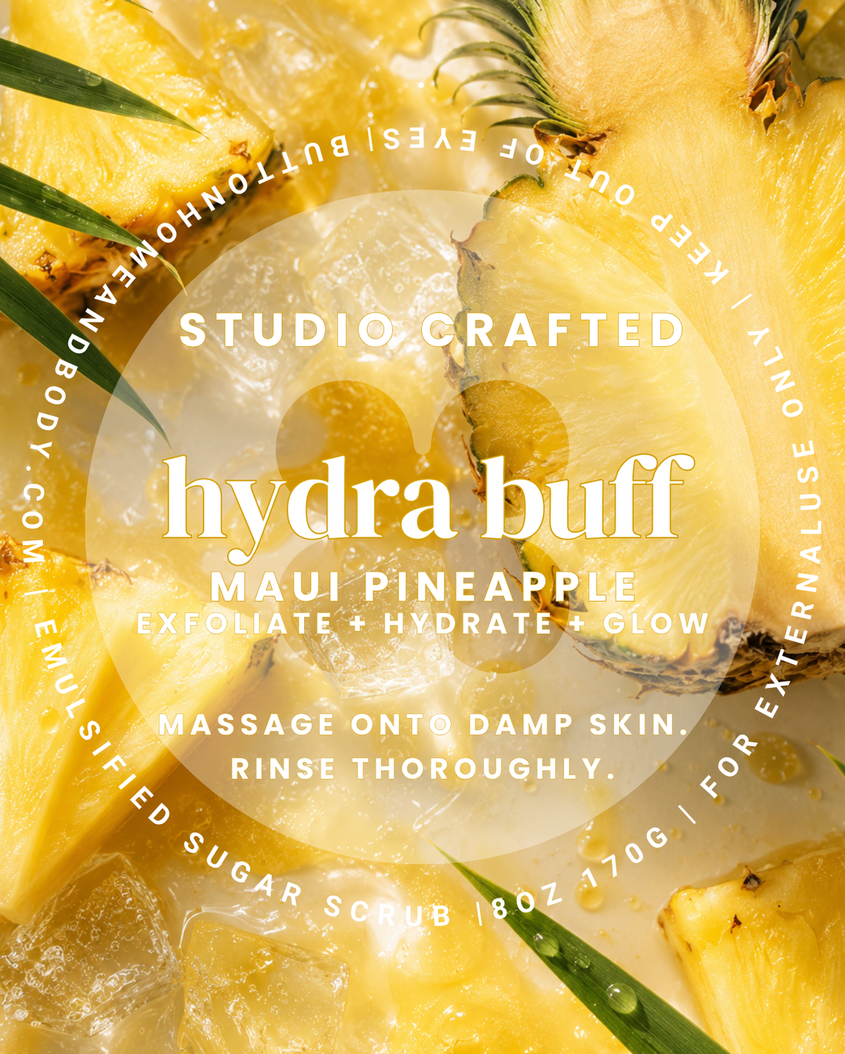 Maui Pineapple Hyda Buff Sugar Scrub
